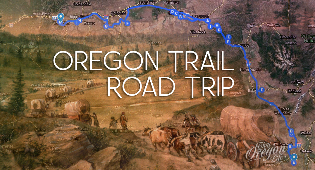 oregon trail road trip oregon trail road trip